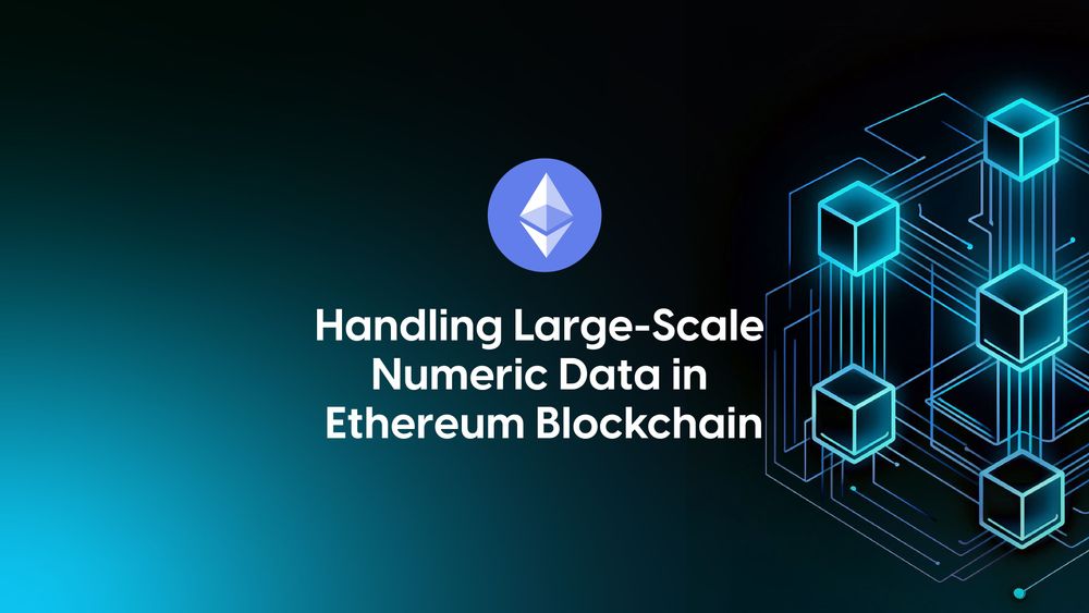 Handling Large-Scale Numeric Data in Ethereum Blockchain: Challenges and Solutions