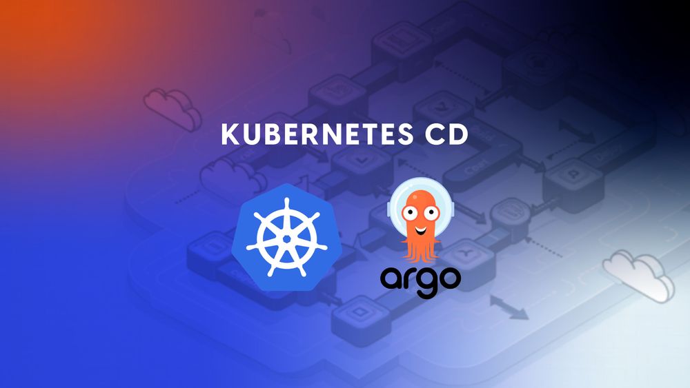 Kubernetes CD: Embracing the GitOps Workflow with ArgoCD