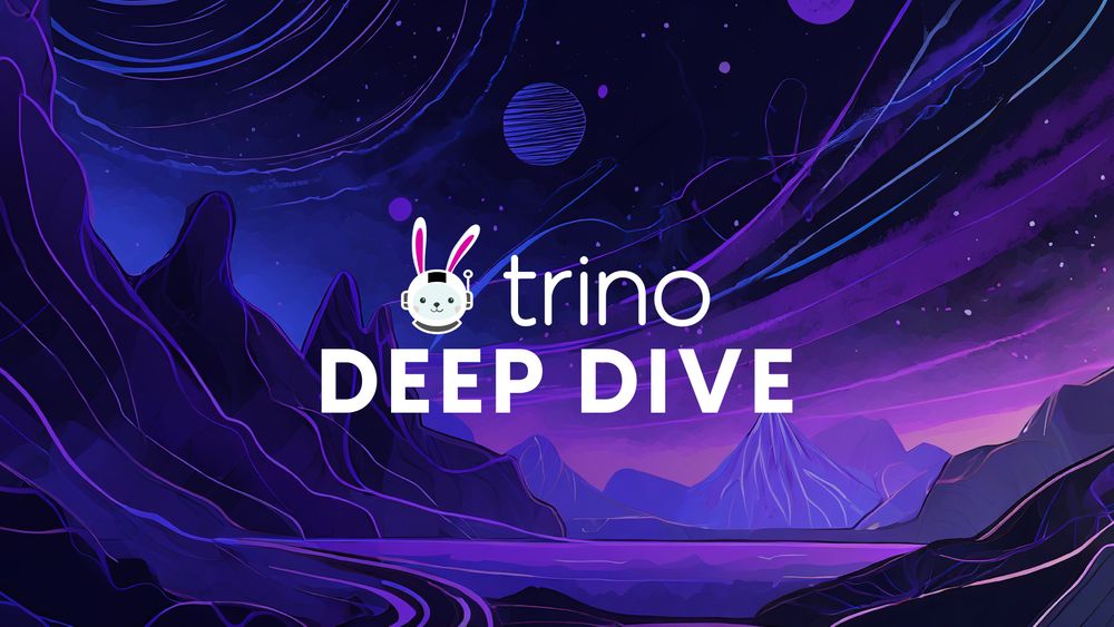 Trino Deep Dive